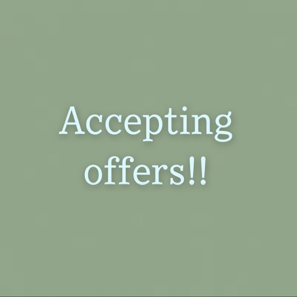 Accepting offers!